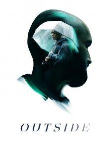 Снаружи / Outside (2021) смотреть онлайн бесплатно в отличном качестве