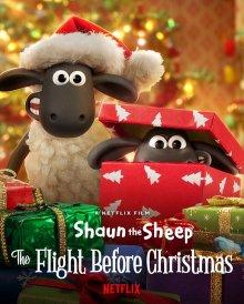 Барашек Шон: Рождественские приключения / Shaun the Sheep: The Flight Before Christmas (2021) смотреть онлайн бесплатно в отличном качестве