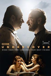 Под прикрытием / Undercover (2019) смотреть онлайн бесплатно в отличном качестве