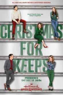 Рождество навсегда / Christmas for Keeps (2021) смотреть онлайн бесплатно в отличном качестве