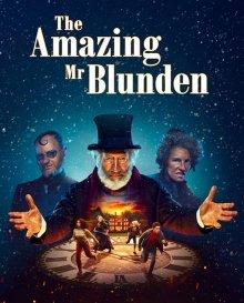 Изумительный мистер Бланден / The Amazing Mr Blunden (2021) смотреть онлайн бесплатно в отличном качестве