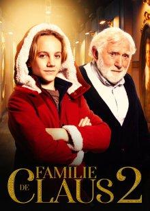 Семейство Клаус 2 / The Claus Family 2 (2021) смотреть онлайн бесплатно в отличном качестве