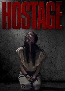 Заложник / Hostage (2021) смотреть онлайн бесплатно в отличном качестве