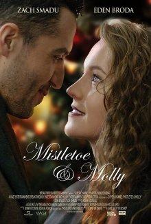 Омела и Молли / Mistletoe and Molly (2021) смотреть онлайн бесплатно в отличном качестве