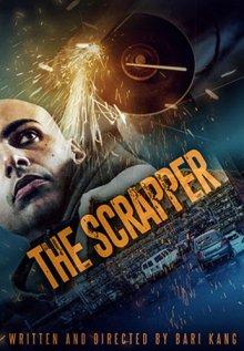 Сварщик / The Scrapper (2021) смотреть онлайн бесплатно в отличном качестве