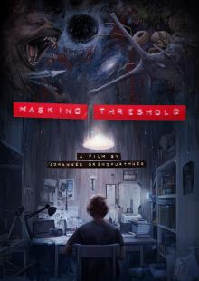 Порог маскировки / Masking Threshold (2021) смотреть онлайн бесплатно в отличном качестве