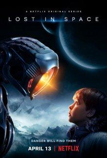 Затерянные в космосе (Lost in Space) 2018 года смотреть онлайн бесплатно в отличном качестве. Постер