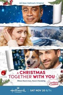 Рождество вместе с тобой / A Christmas Together with You (2021) смотреть онлайн бесплатно в отличном качестве