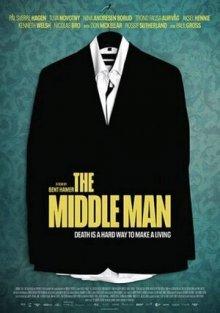 Посредник (The Middle Man) 2021 года смотреть онлайн бесплатно в отличном качестве. Постер