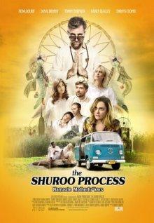 Процесс Шуру / The Shuroo Process (2021) смотреть онлайн бесплатно в отличном качестве