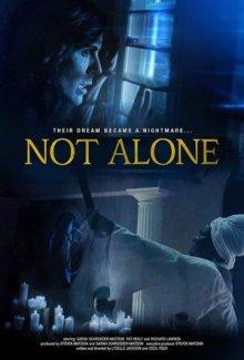 Не один / Not Alone (2021) смотреть онлайн бесплатно в отличном качестве