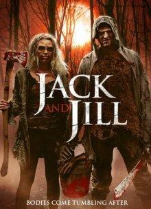 Легенда о Джеке и Джилл / The Legend of Jack and Jill (2021) смотреть онлайн бесплатно в отличном качестве