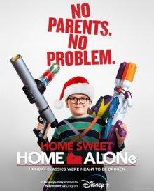 Один дома (Home Sweet Home Alone) 2021 года смотреть онлайн бесплатно в отличном качестве. Постер