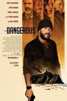 Опасный / Dangerous (2021) смотреть онлайн бесплатно в отличном качестве