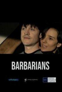 Варвары / Barbarians (2021) смотреть онлайн бесплатно в отличном качестве