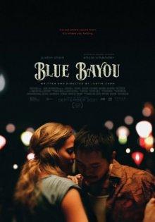 Синий залив / Blue Bayou (2021) смотреть онлайн бесплатно в отличном качестве