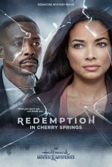 Искупление в Черри-Спрингс / Redemption in Cherry Springs (2021) смотреть онлайн бесплатно в отличном качестве