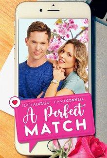 Идеальное сходство / A Perfect Match (2021) смотреть онлайн бесплатно в отличном качестве