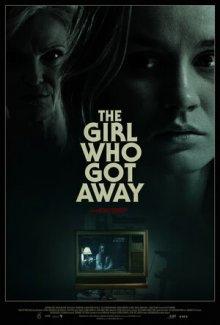 Девушка, которая сбежала / The Girl Who Got Away (2021) смотреть онлайн бесплатно в отличном качестве