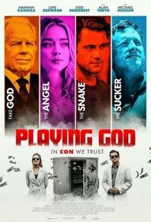 Игра в Бога / Playing God (2021) смотреть онлайн бесплатно в отличном качестве