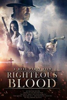 Праведная Кровь / Righteous Blood (2021) смотреть онлайн бесплатно в отличном качестве