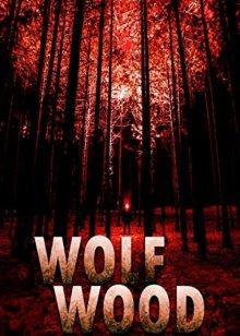 Волчий лес / Wolfwood (None) смотреть онлайн бесплатно в отличном качестве