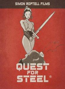 В поисках стали / Quest for Steel (2021) смотреть онлайн бесплатно в отличном качестве