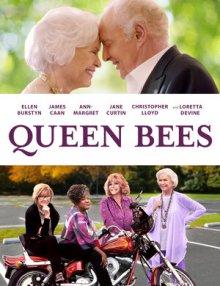 Дрянные старушки (Queen Bees) 2021 года смотреть онлайн бесплатно в отличном качестве. Постер