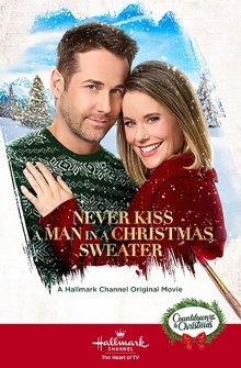 Никогда не целуй мужчину в рождественском свитере / Never Kiss a Man in a Christmas Sweater (None) смотреть онлайн бесплатно в отличном качестве