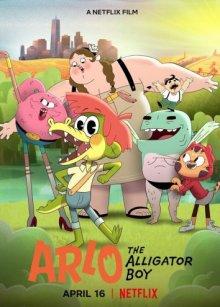 Арло, мальчик-аллигатор / Arlo the Alligator Boy (2021) смотреть онлайн бесплатно в отличном качестве