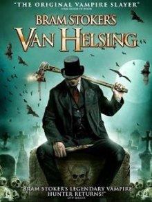 Ван Хельсинг Брэма Стокера / Bram Stoker's Van Helsing (2021) смотреть онлайн бесплатно в отличном качестве