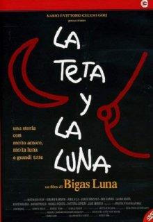 Титька и луна (La teta y la luna)  года смотреть онлайн бесплатно в отличном качестве. Постер