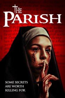 Паства / The Parish (2019) смотреть онлайн бесплатно в отличном качестве