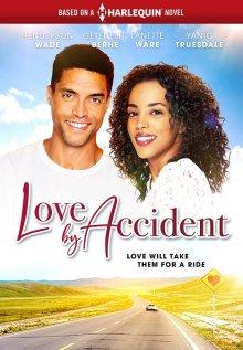 Любовь по случайности (Love by Accident)  года смотреть онлайн бесплатно в отличном качестве. Постер