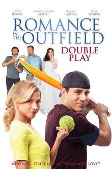 Роман на поле: Двойная игра / Romance in the Outfield: Double Play (None) смотреть онлайн бесплатно в отличном качестве