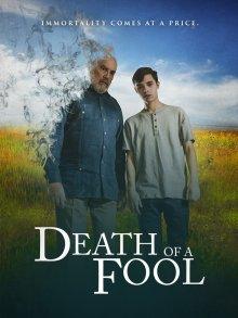 Обмануть смерть / Death of a Fool (None) смотреть онлайн бесплатно в отличном качестве