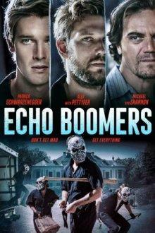 Эхо-бумеры / Echo Boomers (None) смотреть онлайн бесплатно в отличном качестве