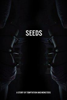 Семена / Seeds (2018) смотреть онлайн бесплатно в отличном качестве