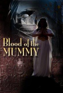 Кровь Мумии / Blood of the Mummy (2019) смотреть онлайн бесплатно в отличном качестве