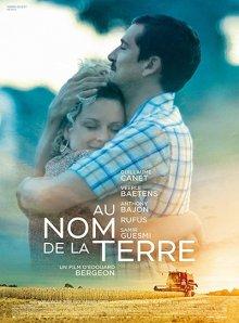 Во имя земли / Au nom de la terre (2019) смотреть онлайн бесплатно в отличном качестве