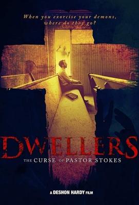 Обитатели: Проклятье пастора Стоукса / Dwellers: The Curse of Pastor Stokes (None) смотреть онлайн бесплатно в отличном качестве