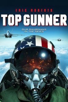 Опасное небо / Top Gunner (None) смотреть онлайн бесплатно в отличном качестве