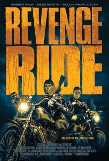 Месть любой ценой / Revenge Ride (2019) смотреть онлайн бесплатно в отличном качестве