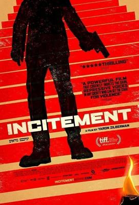 Подстрекательство / Incitement (2019) смотреть онлайн бесплатно в отличном качестве