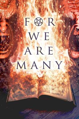 Ибо нас много / For We Are Many (2019) смотреть онлайн бесплатно в отличном качестве