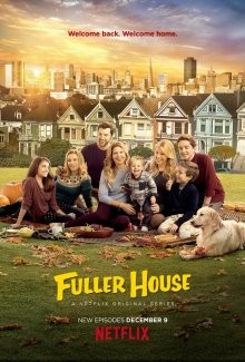 Более полный дом / Fuller House (2016) смотреть онлайн бесплатно в отличном качестве