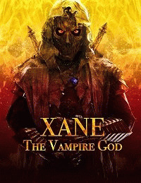 Зейн: Бог вампиров / Xane: The Vampire God (None) смотреть онлайн бесплатно в отличном качестве