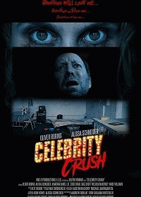 Одержимая знаменитостью / Celebrity Crush (2019) смотреть онлайн бесплатно в отличном качестве