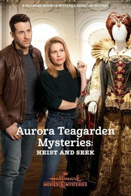 Тайны Авроры Тигарден: Кради и ищи / Aurora Teagarden Mysteries: Heist and Seek (None) смотреть онлайн бесплатно в отличном качестве