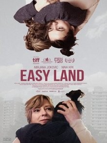 Легкая жизнь / Easy Land (2019) смотреть онлайн бесплатно в отличном качестве